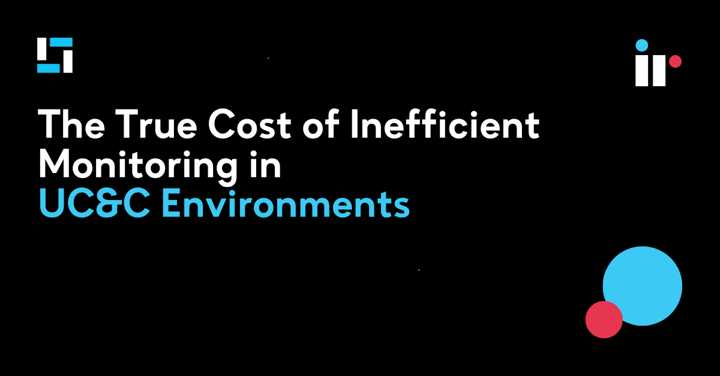 The True Cost of Inefficient Monitoring in UC&C Environments